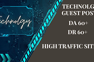 make a guest post about technology like smartphones devices etc