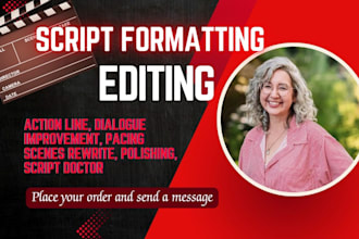 edit, proofread and rewrite your tv screenplay, feature film script or TV series