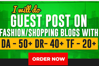 do high da guest post on fashion , beauty , wedding tech travel sites