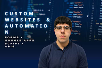 build custom websites forms and automation tools