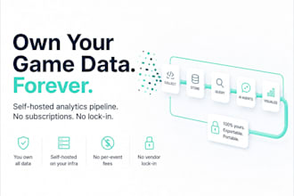 build a self hosted game analytics pipeline you fully own
