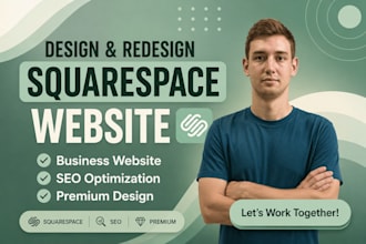 design a modern squarespace business website