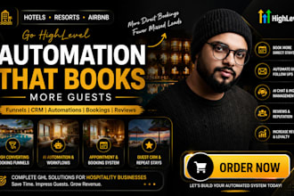 build gohighlevel hotel funnel ghl automation resorts airbnb management booking