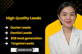 provide verified dental clinic leads and dentist emails