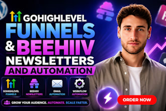 build gohighlevel funnel beehiiv newsletter landing page, setup email automation