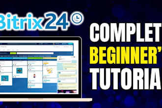 setup and automate your bitrix24 CRM ,workspace, be your bitrix24 CRM expert