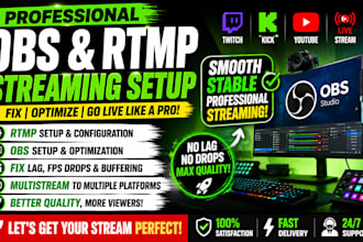 setup rtmp streaming and optimize obs for twitch kick and youtube