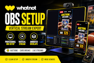 setup whatnot vertical stream with obs studio animated overlays