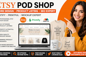 etsy pod shop product listing SEO printify printful mockup expert store design