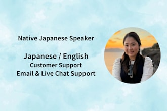 support your japanese customers via email and chat