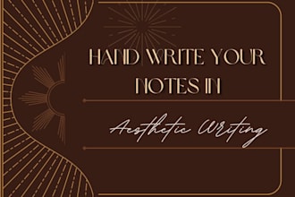 write aesthetic handwritten notes for you