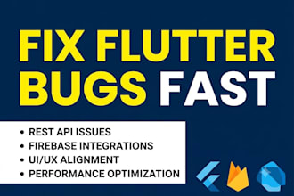 fix flutter bugs, API issues, and optimize your app