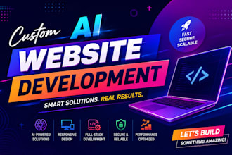 do ai website development ,chatbot, ai software as full stack web developer