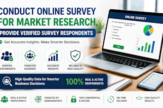 conduct online survey for market research, provide verified survey respondents
