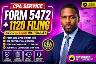 file foreign owned llc cpa US tax return amendment form 5472 1120 for business