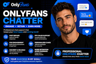 be your professional onlyfans chatter and engagement expert