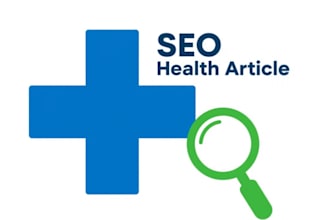 write medical and health SEO articles in english