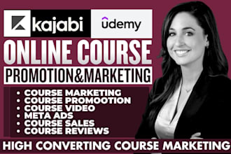 do udemy online course promotion and kajabi teachable course marketing