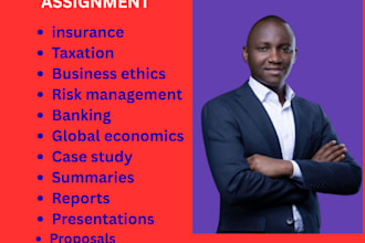 assist on global economics, insurance, taxation and risk management