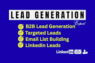 provide targeted b2b lead generation, verified linkedin leads and email lists