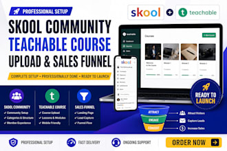 setup community manager teachable course skool course upload sales funnel