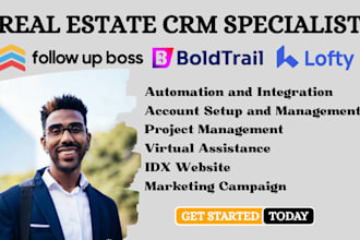 setup real estate follow up boss crm boldtrail lofty website idx mls import lead