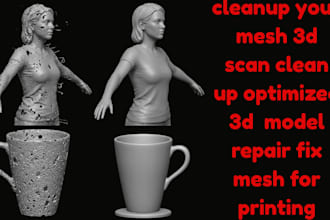 cleanup your mesh 3d scan clean up optimized 3d  model repair fix mesh for print