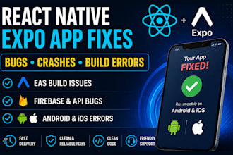fix react native expo bugs crashes and build errors