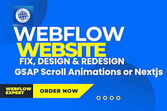 develop webflow website with gsap scroll animations or nextjs