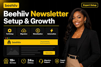 setup your beehiiv newsletter, design, migration, and monetization
