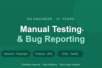 do manual testing, functional testing, e2e, and website and mobile testing