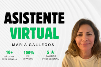 be your dedicated virtual assistant in spanish