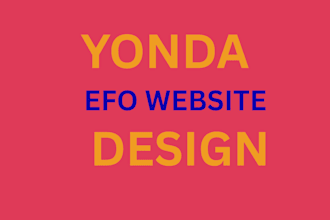 design a professional yonda efo  website for your business