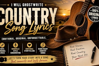 write country song lyrics and ghostwrite emotional nashville style songs