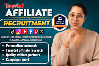 recruit targeted and qualify affiliates for your affiliate program