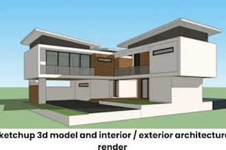 create sketchup 3d model and interior or exterior architectural render