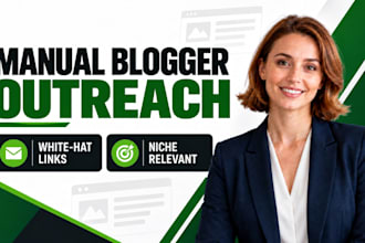 do manual blogger outreach for white hat SEO backlinks