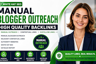 do manual blogger outreach for white hat SEO backlinks