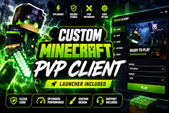 create a custom minecraft pvp client and launcher