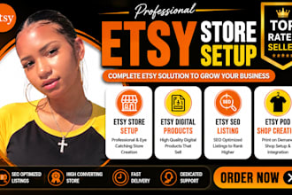 etsy store setup etsy digital products etsy seo listing etsy pod shop creation