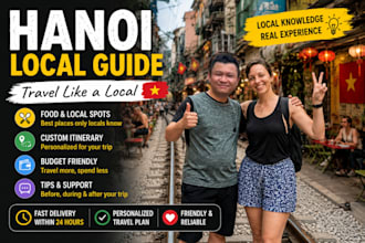 your virtual hanoi local guide for vietnam travel