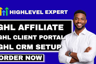 gohighlevel affiliate marketing ghl client portal ghl virtual assistant ghl crm