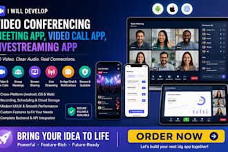 develop video conferencing app, meeting app, video call app, livestreaming app