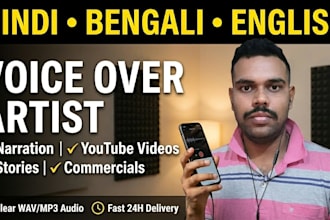 record a professional hindi english and bengali voice over