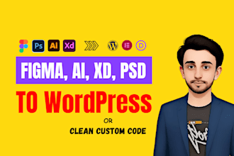 convert figma to wordpress, PSD to wordpress using elementor or custom code