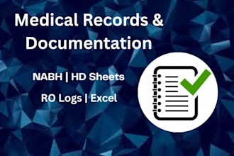 prepare and organise medical records and documentation