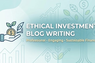 write ethical long term investment articles