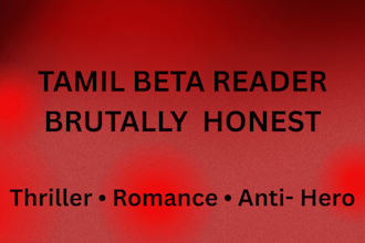 be your tamil beta reader for thriller and romance novels with honest review