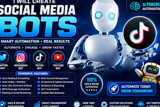 create social media bot, twitter bot, instagram bot, tiktok bot, youtube bot