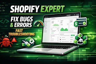 fix shopify store errors bugs payment  theme troubleshooting